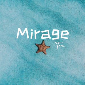 Mirage (伴奏)
