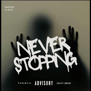 Never Stopping