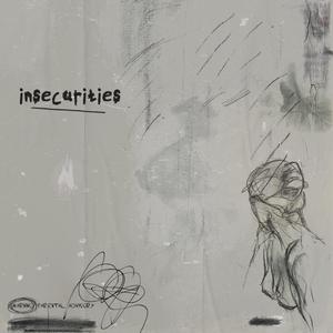 Insecurities