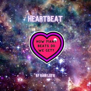Heartbeat (feat. Kamila Loya)