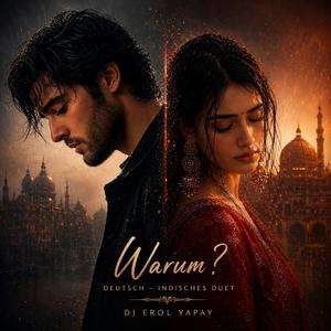 Warum? (Bollywood Version)