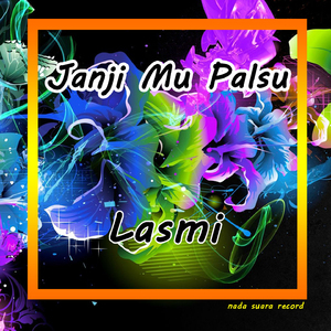 Janji Mu Palsu