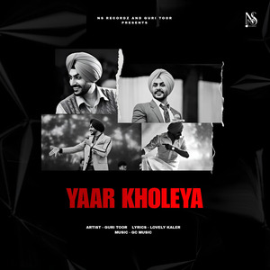 Yaar Kholeya