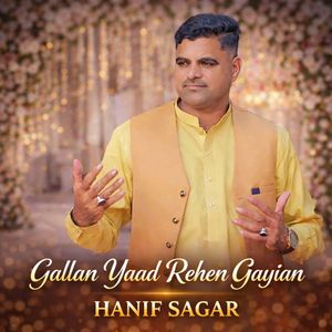 Gallan Yaad Rehen Gayian
