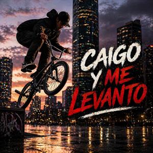 Caigo y me levanto