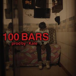 100 BARS (feat. KALÉ)