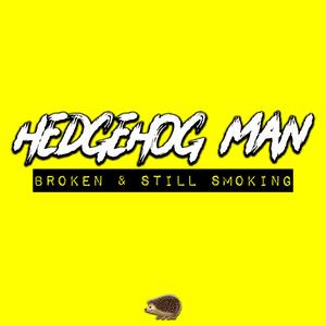 Broken & Still Smoking (MAKINA)