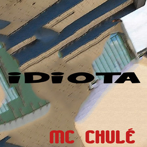 Idiota