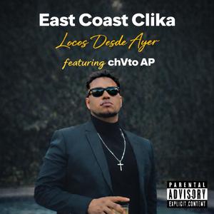 Locos Desde Ayer (feat. chVto AP)