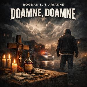 Doamne, Doamne (feat. Arianne)
