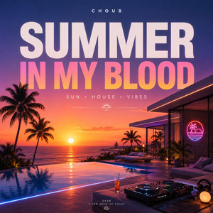 Summer In My Blood