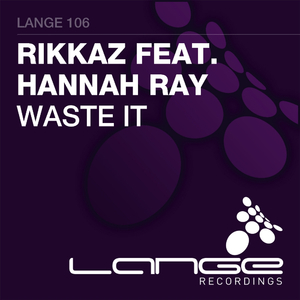 Waste It (Original Mix)