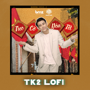 Treo Cờ Đón Tết (TK2 Lofi)