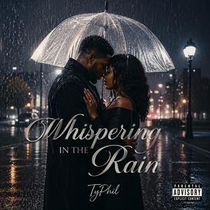 Whispering In The Rain