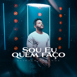 Sou Eu Quem Faço