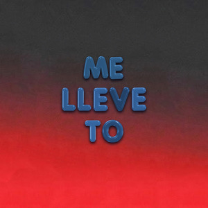 Me Llevé To