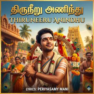 Thiruneeru Anindhu