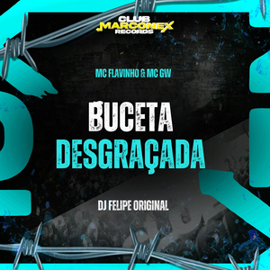 Buceta Desgraçada