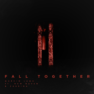 Fall Together (feat. New Haven & Zabrina)