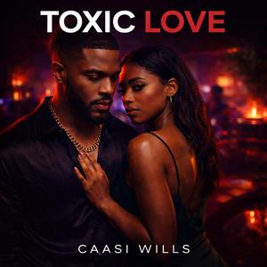 Toxic Love