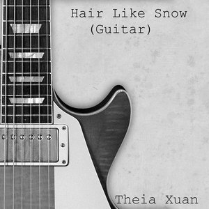 Hair Like Snow (Guitar)