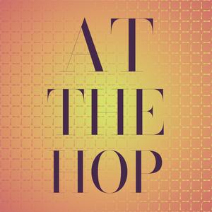At The Hop