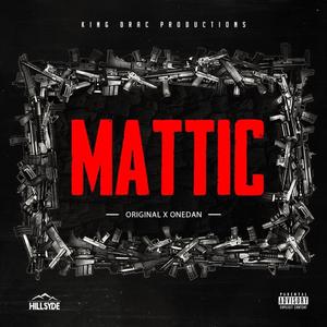 Mattic (feat. Original Lyrics)