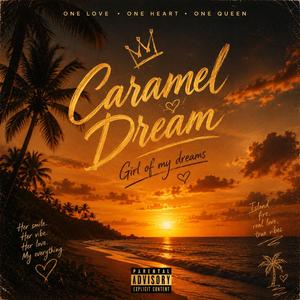 Caramel Dream