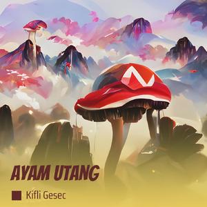 Ayam Utang (Remix)
