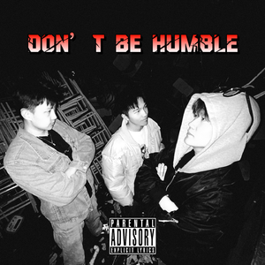 Don't Be Humble