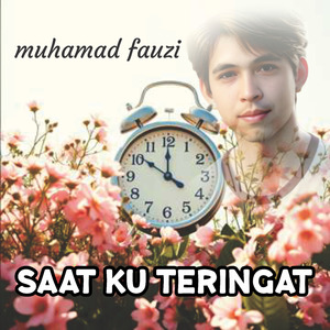 saat ku teringat