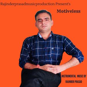 Motiveless