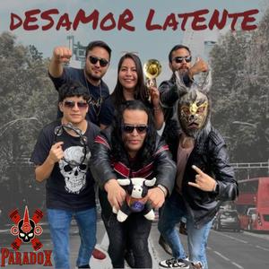 DESAMOR LATENTE