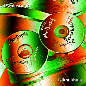Isikhukhula (Remarkable House 2007 Revival) (Instrumental Version)
