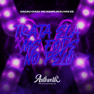 Trata Ela X Me Fode no Pelo