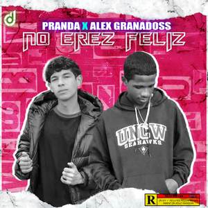 No Eres Feliz