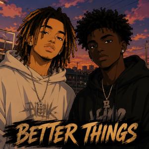 Better Things
