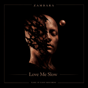 Love Me Slow
