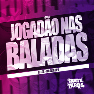 Jogadão nas Baladas