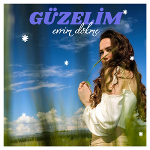 Güzelim