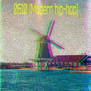 0610 (Modern Hip-hop)