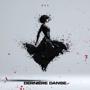 Dernière danse (Techno)