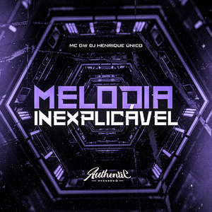 Melodia Inexplicável