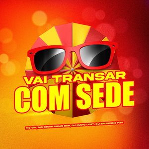 Vai Transar Com Sede