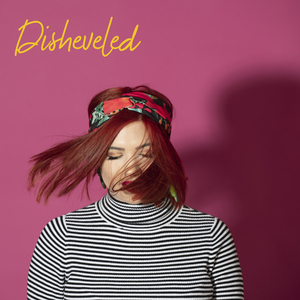 Disheveled