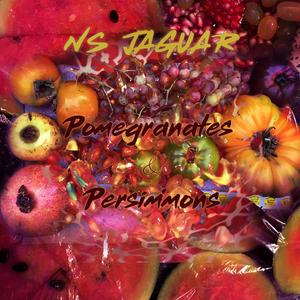 Pomegranates & Persimmons