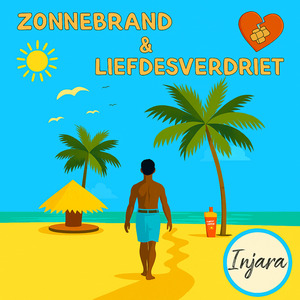 Zonnebrand & Liefdesverdriet