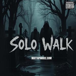 Solo Walk
