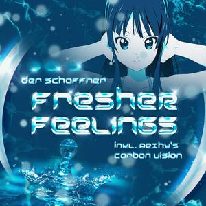 Fresher Feelings (Aexhy's Carbon Vision)