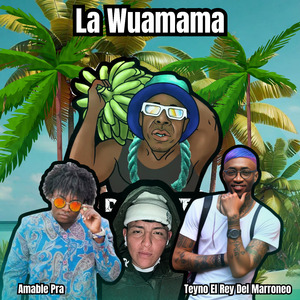 La Wuamama